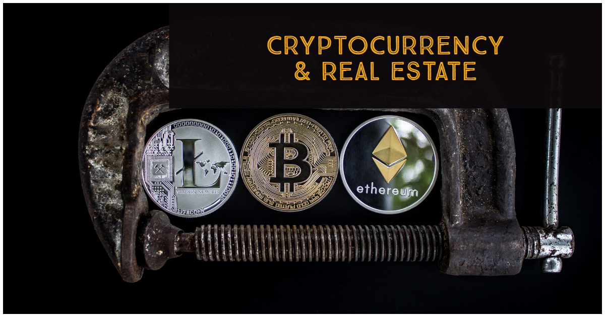 Cryptocurrency & Real Estate